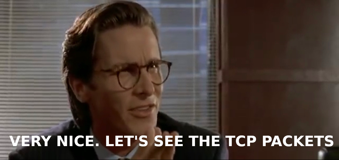 Let's see the TCP packets